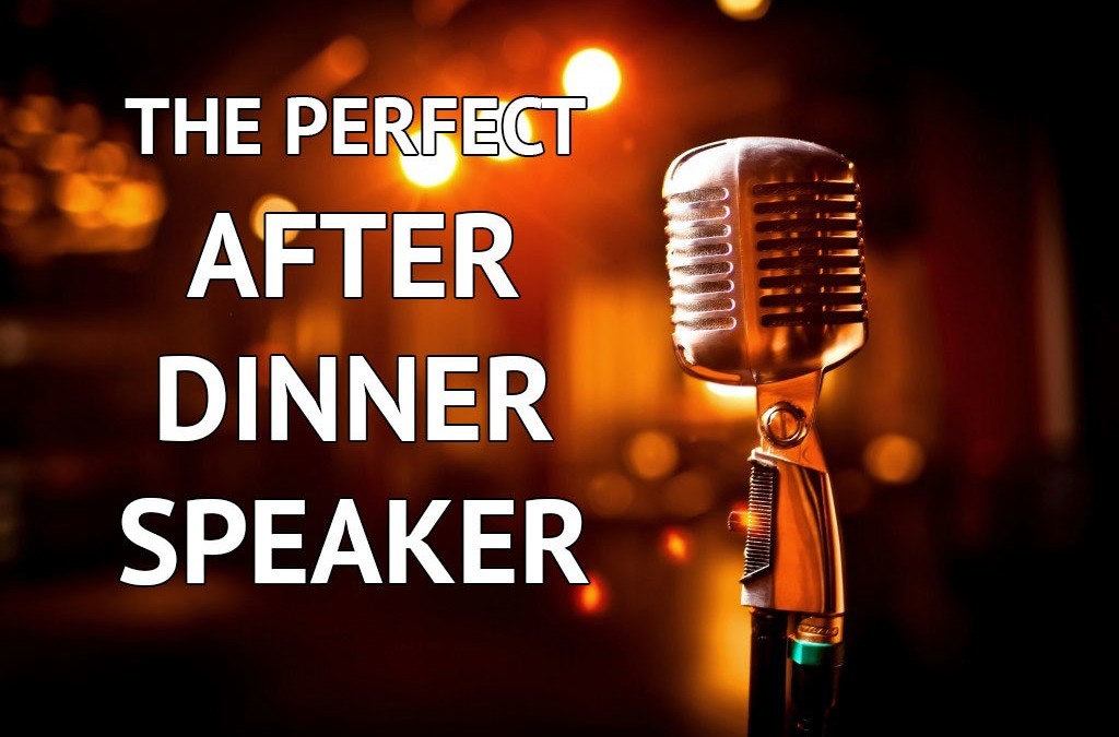 After Dinner Speaker