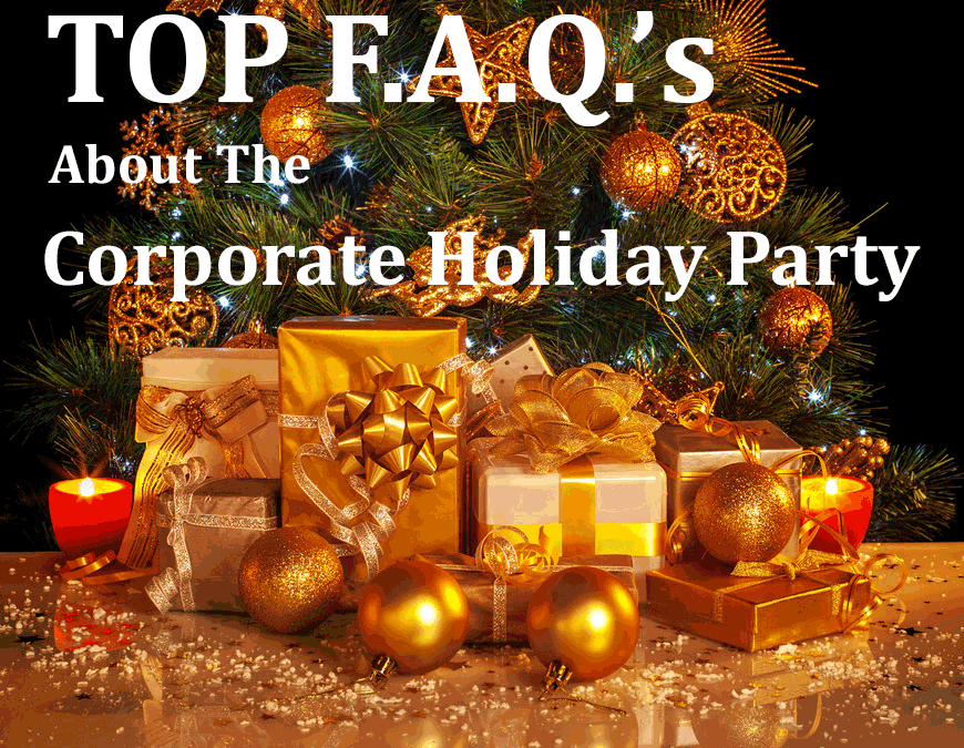 The Corporate Christmas Party: Top FAQ’s