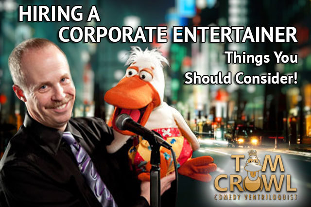 Hiring A Corporate Entertainer? Things You Should Consider