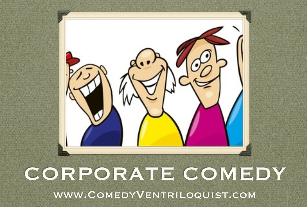 Corporate Comedy Ideas That Keep People Laughing