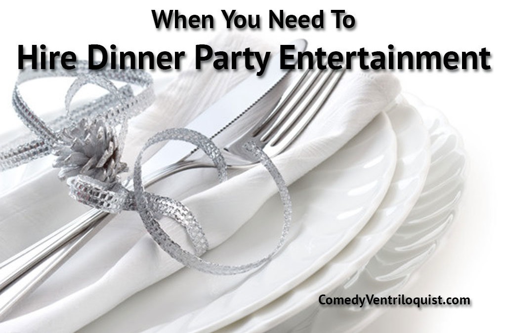 Hire Dinner Party Entertainment